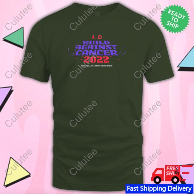 DrLupo Build Against Cancer 2022 T-Shirt Shop DrLupo Merch