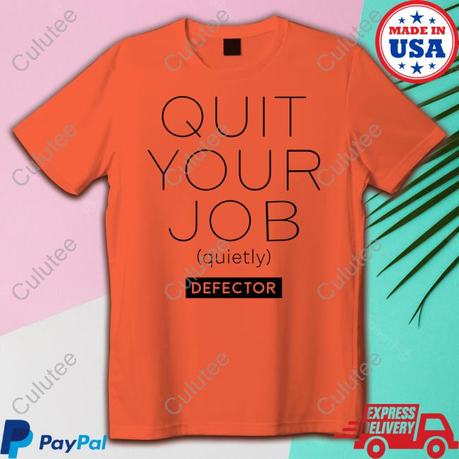 Quit Your Job Quietly Shirt White