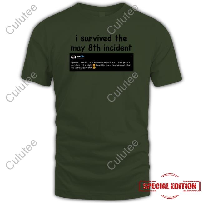 Official I Survived The May 8Th Incident Shirt