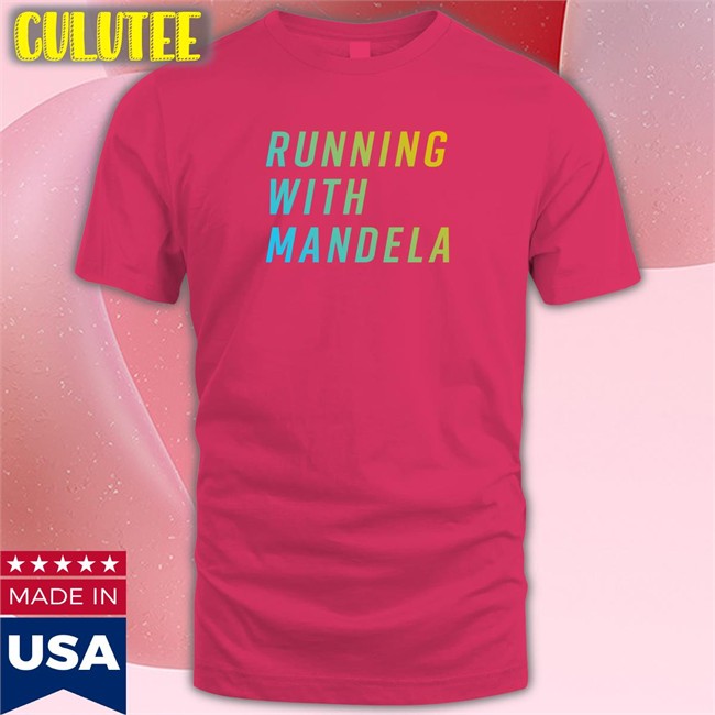 Mandela Barnes For US Senate Merch Running With Mandela T Shirt