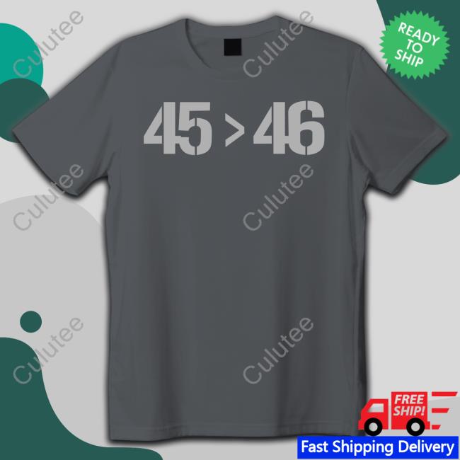 45 Greater Than 46 45 > 46 Sweatshirt