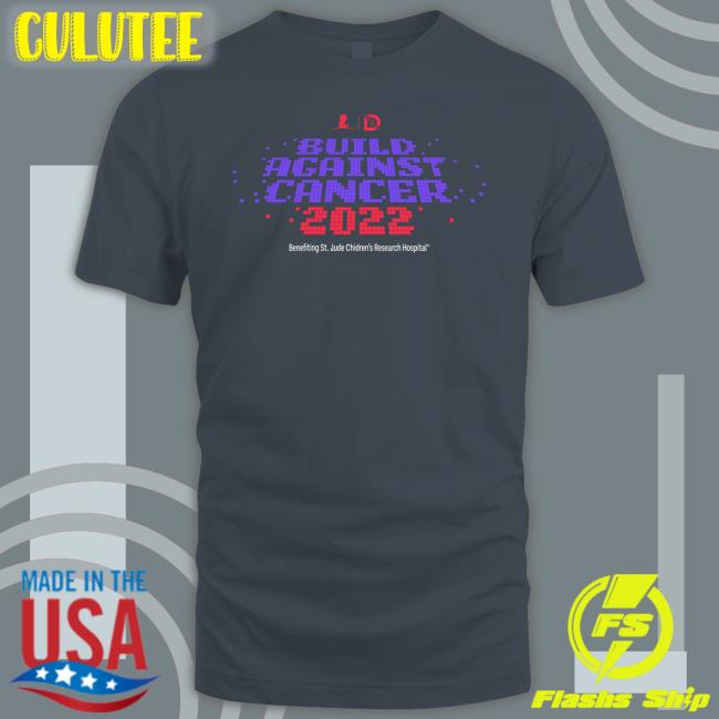 Build Against Cancer 2022 Tee