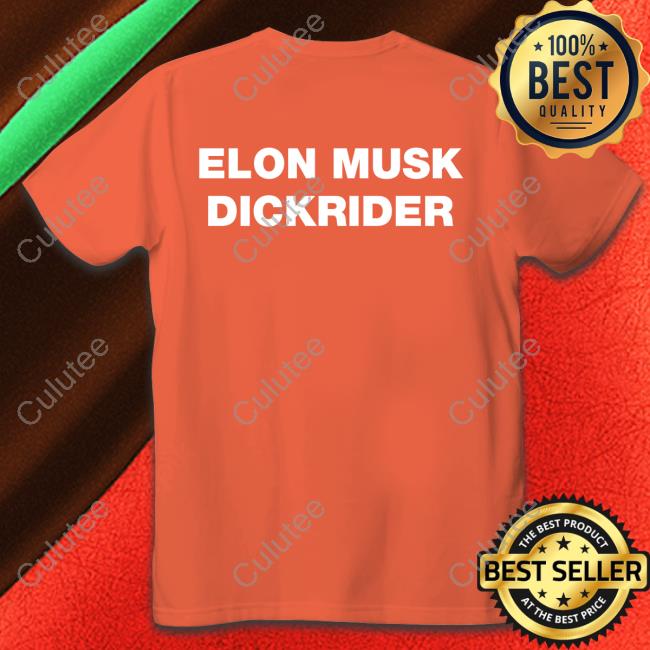 Official Elon Musk Dickrider T-Shirt