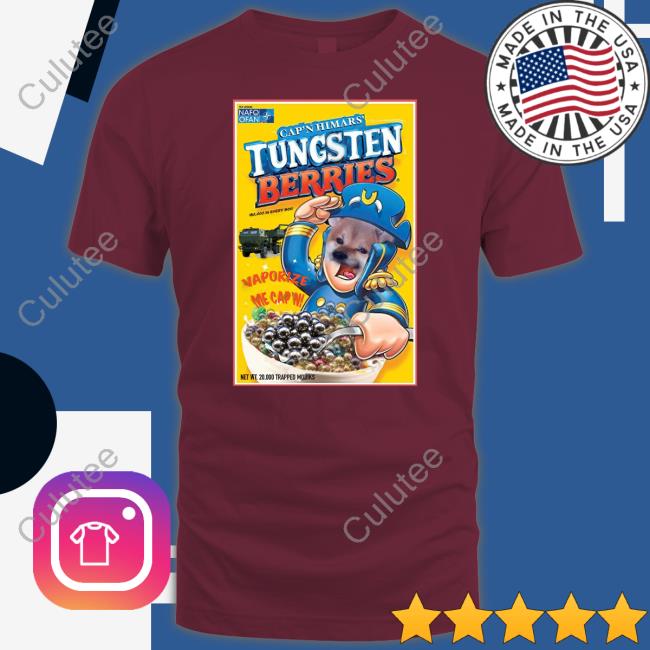 Cap'n Himars Tungsten Berries Shirt