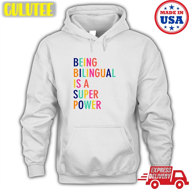 Dr Katie Toppel Being Bilingual Is A Super Power Classic White Tees
