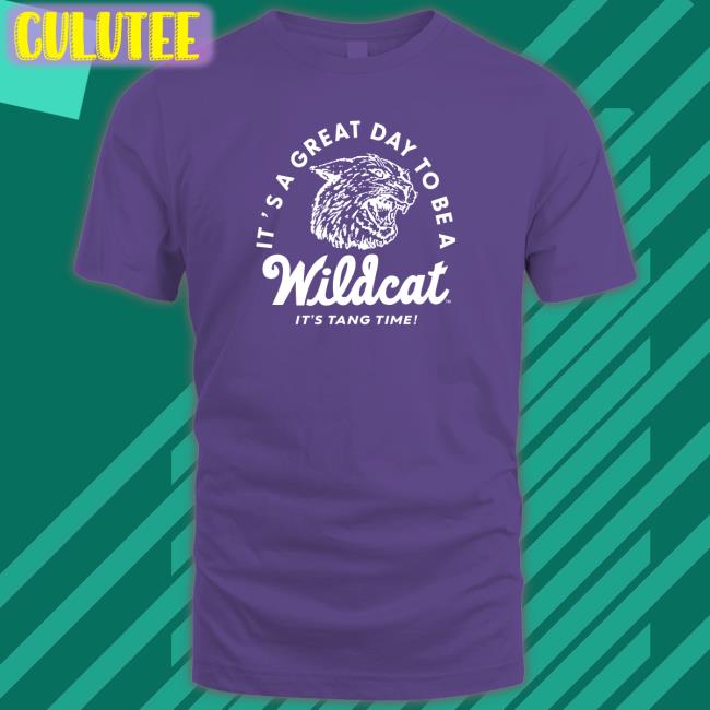 K-State Men's Basketball It's A Great Day To Be A Wildcat It's Tang Time Tee K-State Student Section