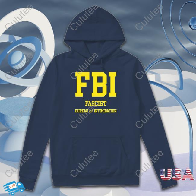 Official FBI Fascist Intimidation Of Intimidation Shirt Long Sleeve T Shirt
