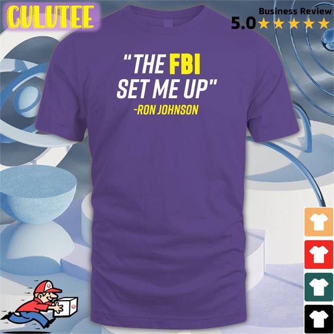 Ron Johnson The FBI Set Me Up Sweatshirt Mandela Barnes Merch