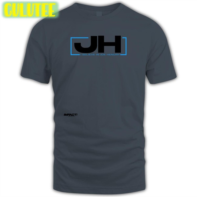 Jh I Believe In Joe Hendry Hoodie