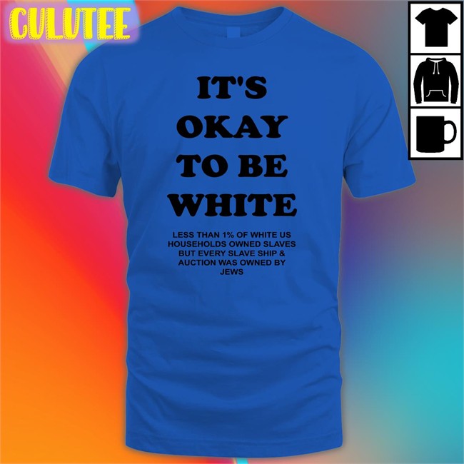 It's Okay To Be White Sweatshirt Yourmomshousepodcast