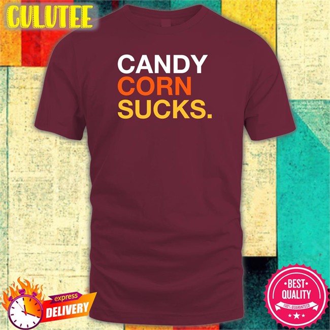 Candy Corn Sucks Tee Shirt