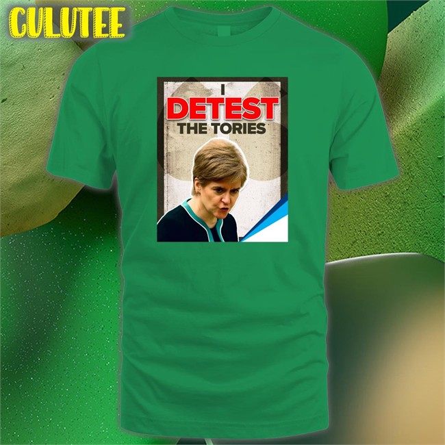 Detest The Tories T Shirt