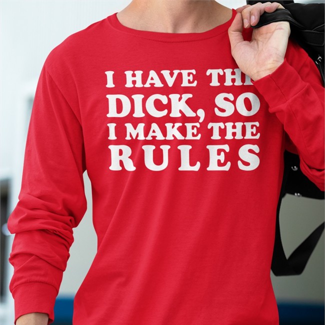 Billie Eilish Comfort For Billie Stans I Have The Dick So I Make The Rules T Shirt