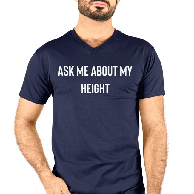 Ask Me About My Height Hooded Sweatshirt Classyboquetcat