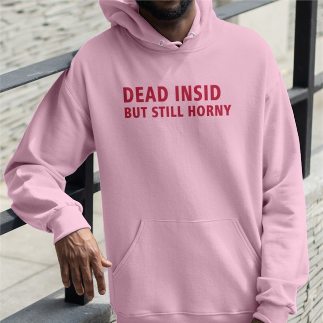 Dead Inside But Still Horny Shirt