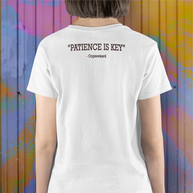 Funny Patience Is Key Cryptowizard Shirt Wizz Beware Scammers White