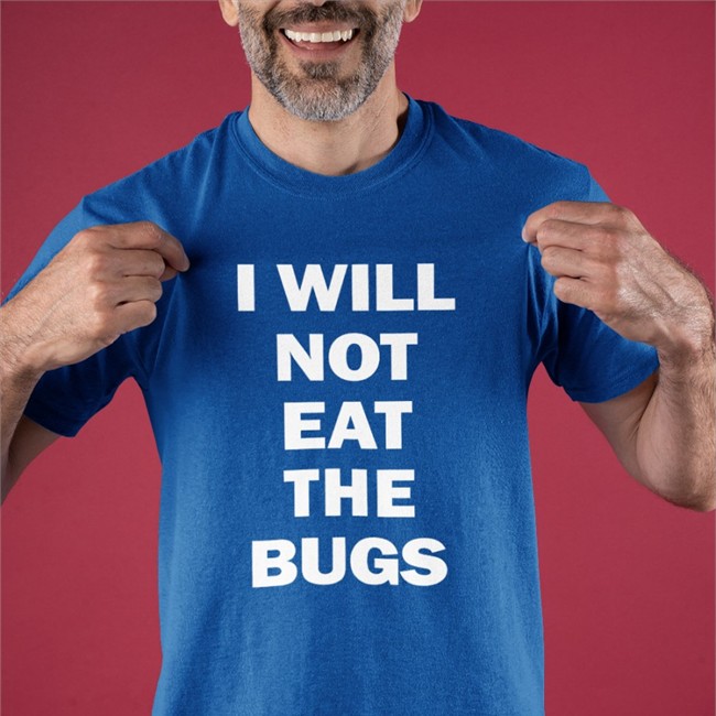 Barstool Sports I Will Not Eat The Bugs Tee Shirt