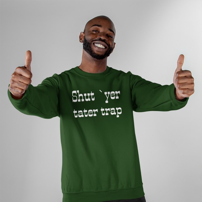 Shut Yer Tater Trap Hoodie D0cshartens