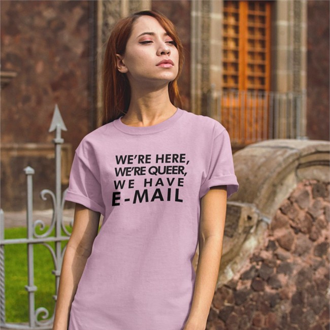 Becca Lewis We're Here We're Queer We Have E-Mail Shirt Beccalew