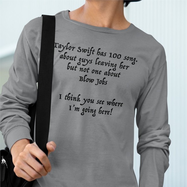 Taylor Swift Has 100 Song Shirt White