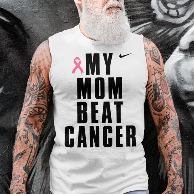 Shirts That Go Hard My Mom Beat Cancer Tank Top Breast Cancer Awareness