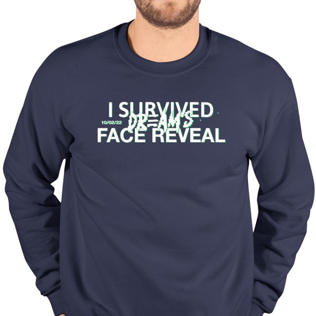 Funny Dreamfanart 10 02 2022 I Survived Dream’S Face Reveal Shirt Ambyia