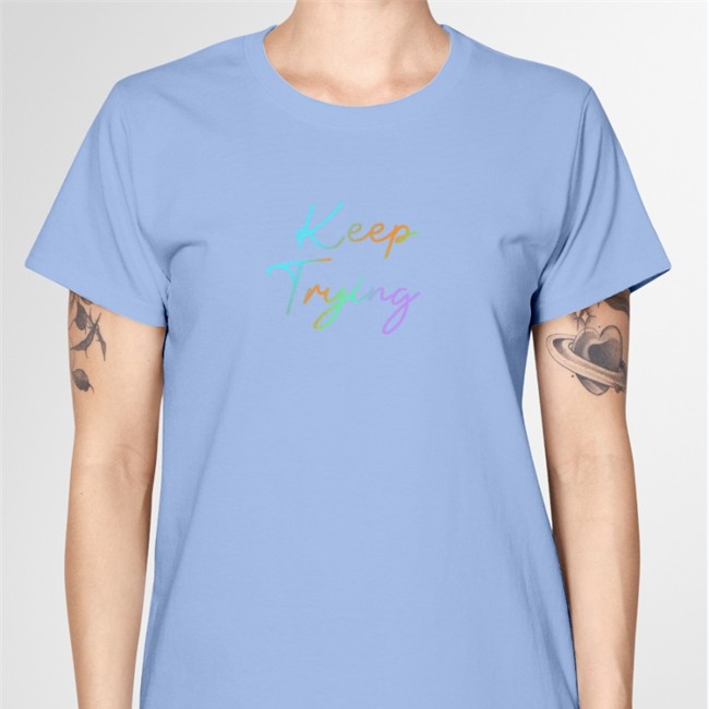 Keep Trying Shirt 2022 Sarah
