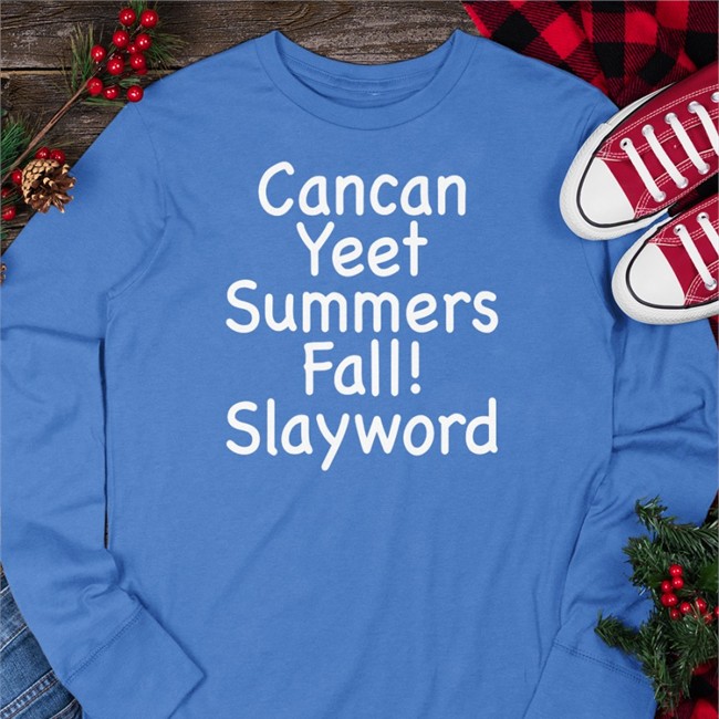 Cancan Yeet Subbers Fall Slayworld Long Sleeve Tee Hyperpop Daily