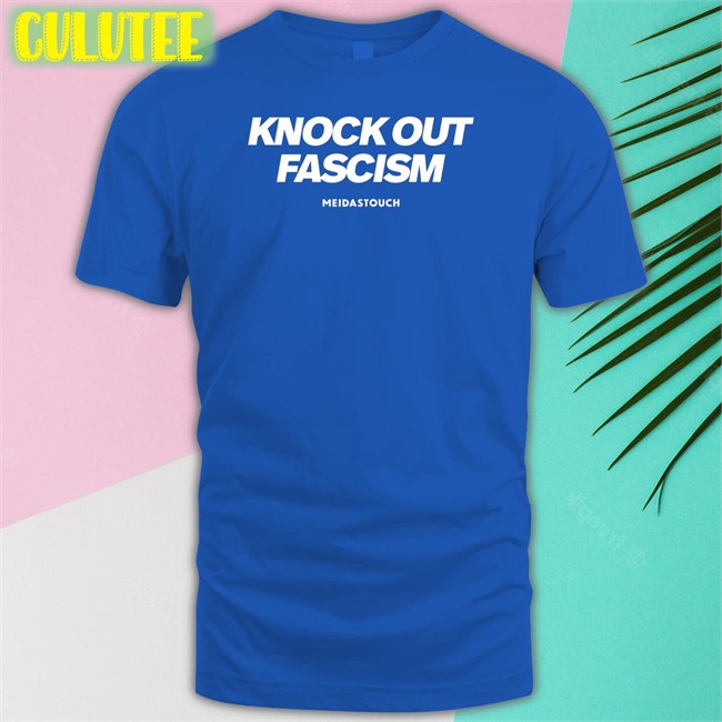 Meidastouch Merch Knock Out Fascism Long Sleeve Shirt Meidastouch