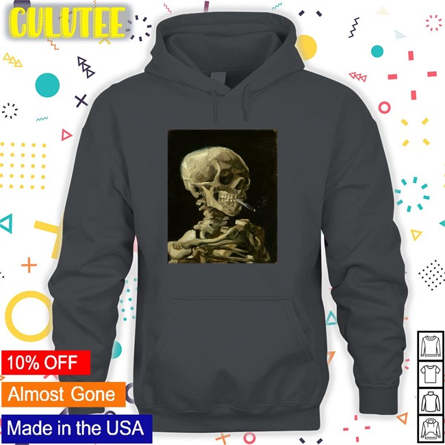 Vincent Van Gogh Paint This Skeleton Smoking A Cigarette In 1886 Sweatshirt