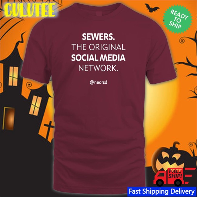 Ne Ohio Regional Sewer District Sewers The Original Social Media Network Shirt