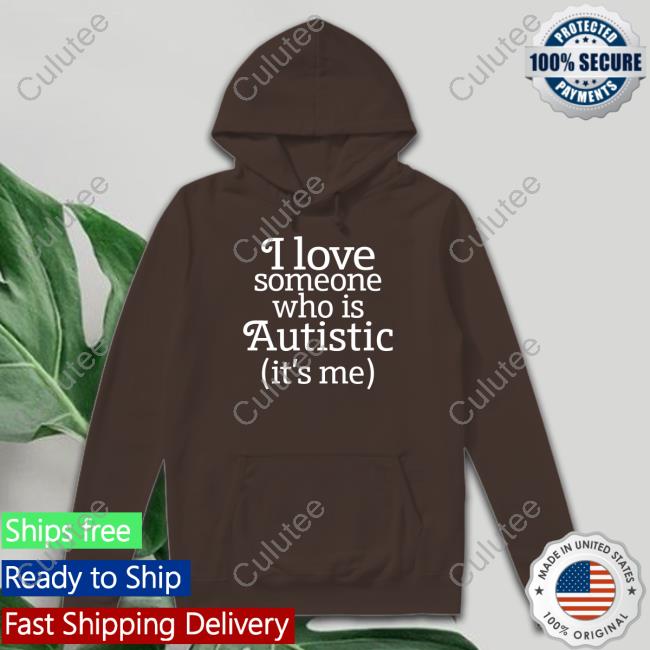I Love Someone Who Is Autistic Shirt Official I Love Someone Who Is Autistic Shirt