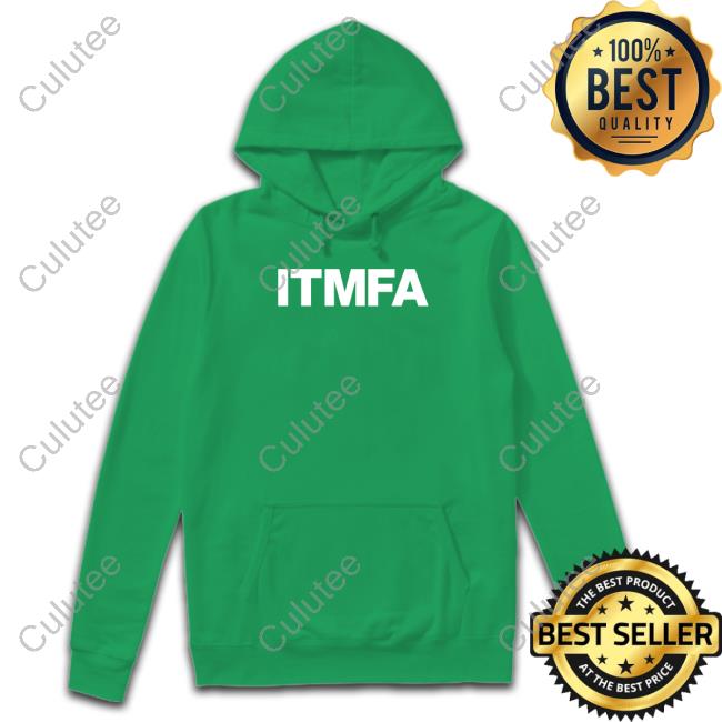 Itmfa Shirt