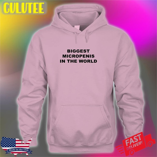 Biggest Micropenis In The World Shirt Goodshirts Merch Shirts That Go Hard