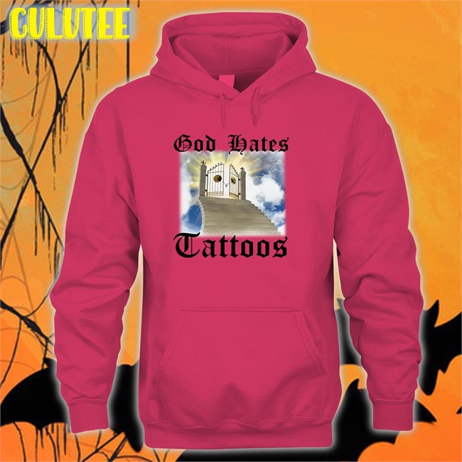 Shithead Steve Merch God Hates Tattoos Hoodies Shirts That Go Hard