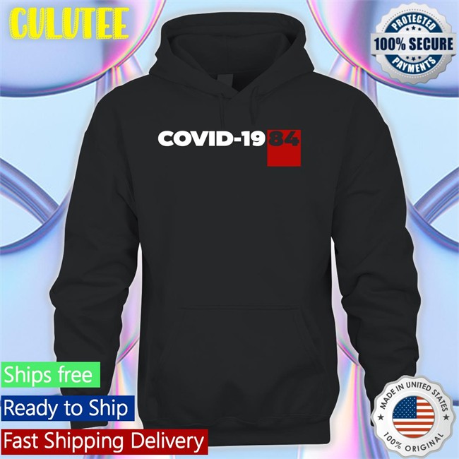Covid 1984 Sweatshirt