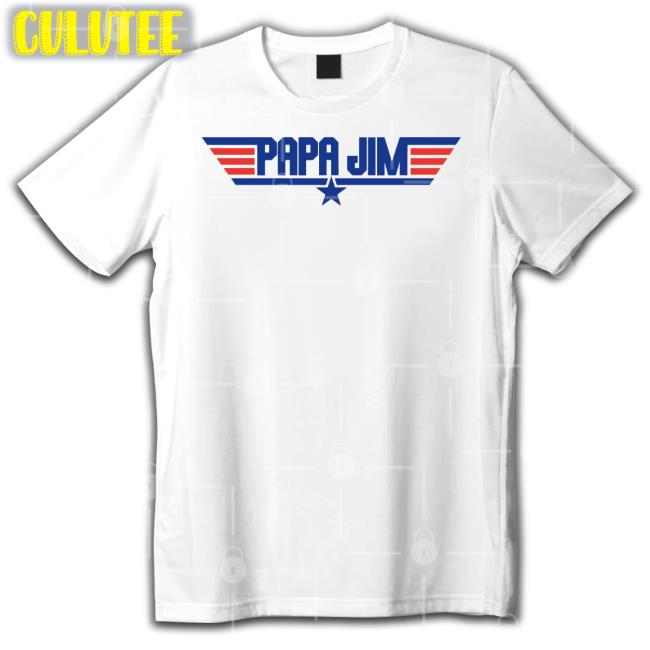 Papa Jim T Shirt Danny Duncan Merch Dannyduncan69