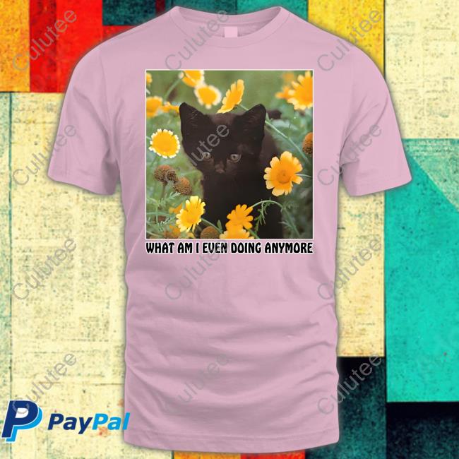 Shirts That Go Hard What Am I Even Doing Anymore Crewneck Sweatshirt Thegoodshirts